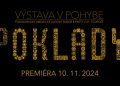 Výstava v pohybe "POKLADY"